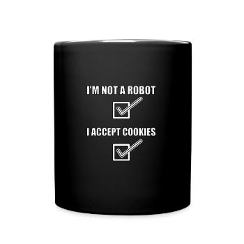 Ich bin kein Roboter Ich akzeptiere Cookies - Tasse einfarbig - Schwarz - Vorne