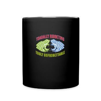 Two Toads Frog Humor Toadally Ribbeting - Full Colour Mug - black - Front