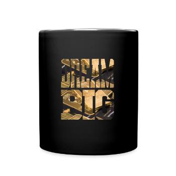 DREAM BIG - Tasse einfarbig - Schwarz - Vorne