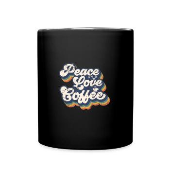 Peace love and coffee vintage - Full Colour Mug - black - Front