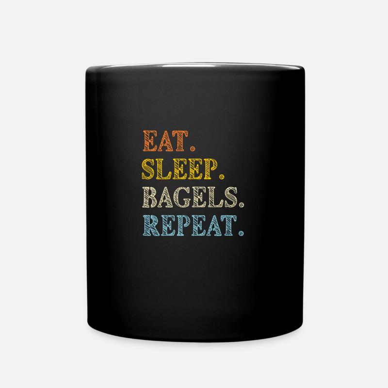 Eat Sleep Bagels Retro-Text wiederholen - Tasse einfarbig - Schwarz