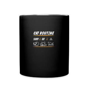 Katzenroutine Spruch - Essen Schlafen Kacken - Tasse einfarbig - Schwarz - Vorne
