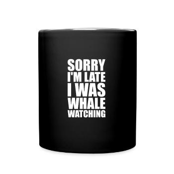 Whale Watcher Saying Whale Fans Humpback Whales - Full Colour Mug - black - Front