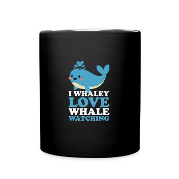 Whale Watcher Saying Whale Fans Humpback Whales - Full Colour Mug - black - Front