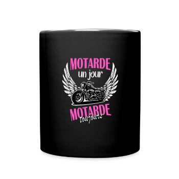 Motarde un jour motarde toujours t-shirt femme - Mug uni - noir - Devant