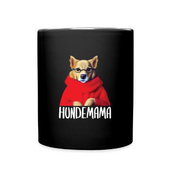 Hundemama Hund Sprüche Hundemotiv Geschenk - Tasse einfarbig - Schwarz - Vorne