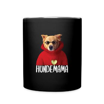 Hundemama Hund Sprüche Hundemotiv Geschenk - Tasse einfarbig - Schwarz - Vorne