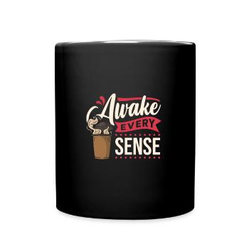 Awake Every Sense Coffee - Tasse einfarbig - Schwarz - Vorne