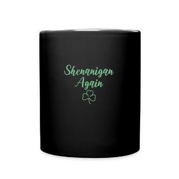 Shenanigan Again Trèfle Vert - Mug uni - noir - Devant