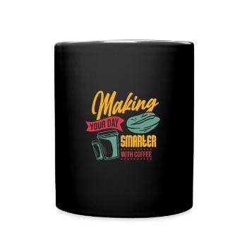 Make your Day Smart Coffee - Tasse einfarbig - Schwarz - Vorne