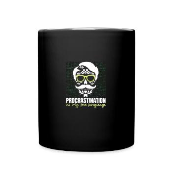 Sarcastic Laziness Of Humorous Squads Quote - Full Colour Mug - black - Front