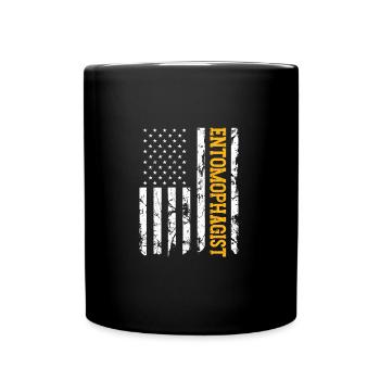 Entomophagy Flag, Patriotic Insect Protein - Tasse einfarbig - Schwarz - Vorne