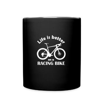 Life is better on a racing bike - Tasse einfarbig - Schwarz - Vorne