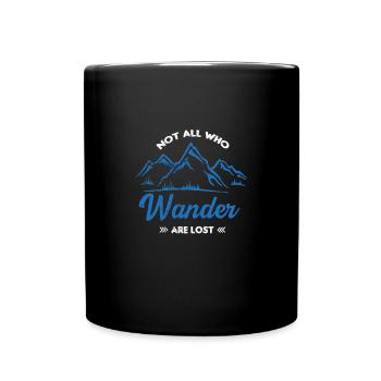 Not All Who Wander Are Lost - Tasse einfarbig - Schwarz - Vorne
