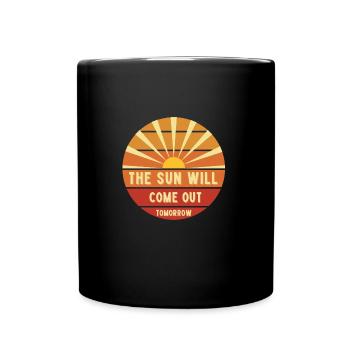 Annie The Sun Will Come Out Tomorrow - - Full Colour Mug - black - Front