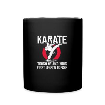 Berühre mich und die erste Stunde ist kostenlos - Kostenloses Karate - Tasse einfarbig - Schwarz - Vorne