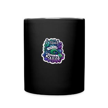 Seele einer Meerjungfrau, Mund eines Seemanns - Tasse einfarbig - Schwarz - Vorne