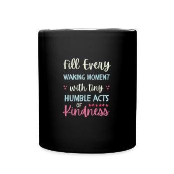 Gentillesse positive Humble et gentil Anti-intimidation - Mug uni - noir - Devant