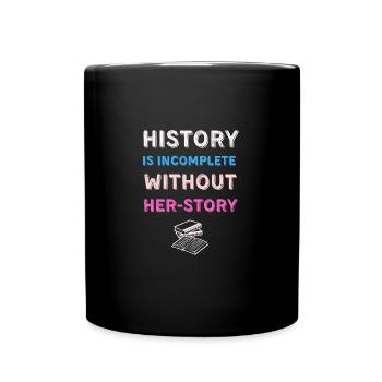 Frauengeschichte Historikerin Frauenrechte - Tasse einfarbig - Schwarz - Vorne