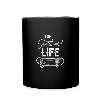The Skateboard Life for a Skater - Full Colour Mug - black - Front