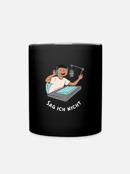 Sag ich nicht - Tasse einfarbig - Schwarz