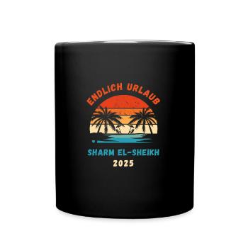 Sharm El-Sheikh Urlaub 2025 Ägypten Reise - Tasse einfarbig - Schwarz - Vorne