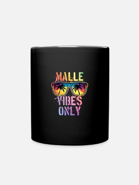 Malle Vibes Spruch Mallorca - Tasse einfarbig - Schwarz
