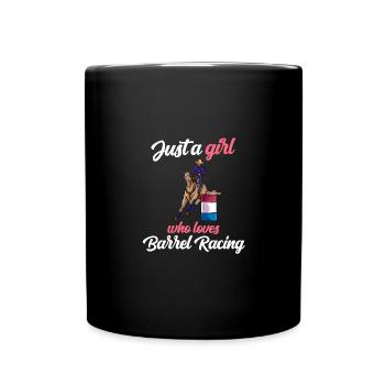 Just A Girl Fassrennen Barrel Racing Pferdesport - Tasse einfarbig - Schwarz - Vorne