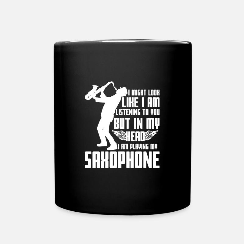 Saxophon Spruch - Tasse einfarbig - Schwarz