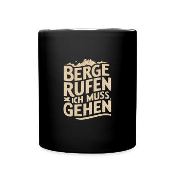Berge Rufen Camping Zelten Wandern Lustig Vatertag - Tasse einfarbig - Schwarz - Vorne