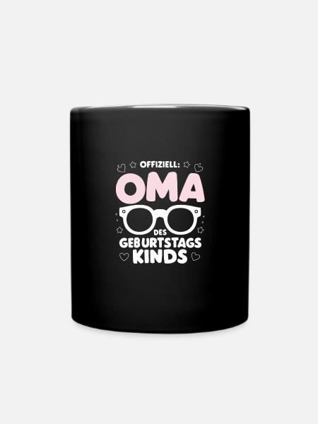 Oma Geburtstagskind Shirt Ehre Liebe Familie - Tasse einfarbig - Schwarz