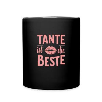 Tante Beste Liebe Dankbarkeit Familie Ehrentag - Tasse einfarbig - Schwarz - Vorne