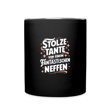 Tante-Neffe Stolz Spruch Liebe Familie Glück - Tasse einfarbig - Schwarz - Vorne
