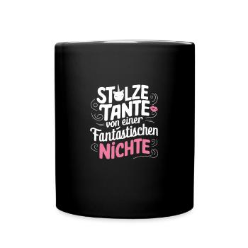 Stolze Tante Nichte Liebe Familie Ehre Freude - Tasse einfarbig - Schwarz - Vorne