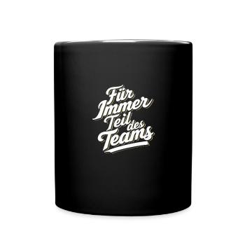 Für immer Team Trainer Coach Dankeschön Fitness - Tasse einfarbig - Schwarz - Vorne