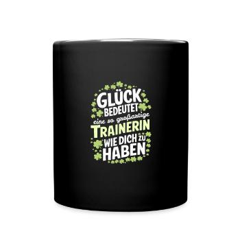 Glück-Trainerin-Dankeschön Coach Fitness Fußball - Tasse einfarbig - Schwarz - Vorne