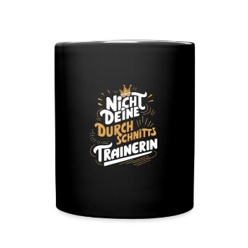 Nicht Durchschnittliche Trainerin Lustige Danke - Tasse einfarbig - Schwarz - Vorne