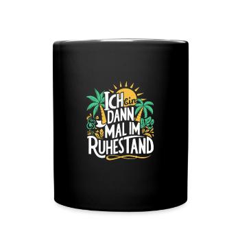 Ruhestand Palmen Rente Abschiedsgeschenk Bald - Tasse einfarbig - Schwarz - Vorne