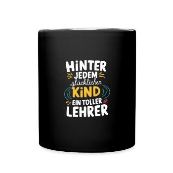 Hinter Kind Lehrer Tolle Anerkennung Dankeschön - Tasse einfarbig - Schwarz - Vorne