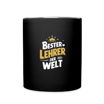 Bester Lehrer Welt Dankeschön Präsent - Tasse einfarbig - Schwarz - Vorne