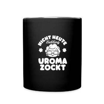 Nicht heute Uroma zockt Lustig Geburtstag Beste - Tasse einfarbig - Schwarz - Vorne