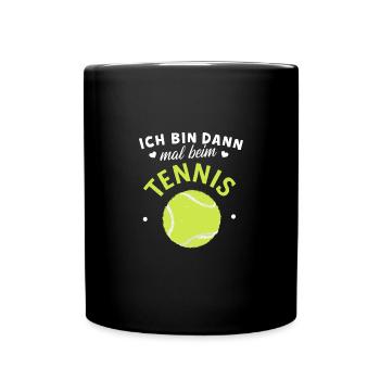Ich bin dann mal beim Tennisball-Shirt - Tasse einfarbig - Schwarz - Vorne