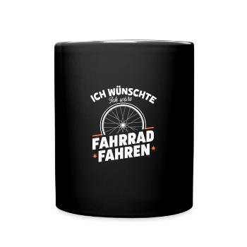 Fahrradwunsch Radfahren Liebhaber Geschenk Outdoor - Tasse einfarbig - Schwarz - Vorne