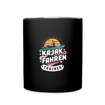 Kajak-Coach Kanufahren Abenteuer Geschenkidee - Tasse einfarbig - Schwarz - Vorne