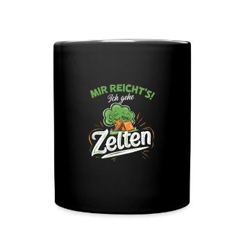 Mir reicht's Zelten Camper Outdoor Abenteuer - Tasse einfarbig - Schwarz - Vorne