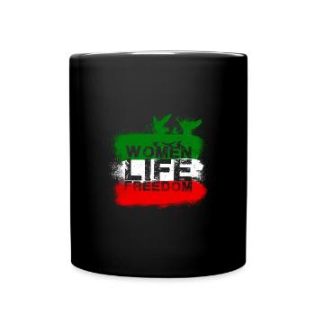 woman life freedom, friede,iran,flagge - Tasse einfarbig - Schwarz - Vorne