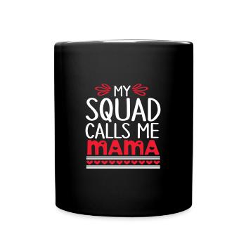 Mon équipe m’appelle maman - Mug uni - noir - Devant