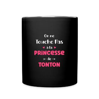 On ne touche pas à la princesse de tonton - Mug uni - noir - Devant