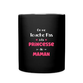 On ne touche pas à la princesse de maman - Mug uni - noir - Devant