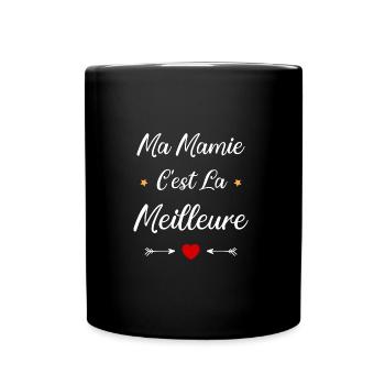 Ma mamie c'est la meilleure - Mug uni - noir - Devant